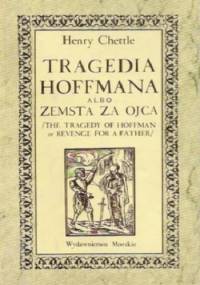 Tragedia Hoffmana albo Zemsta za ojca - Henry Chettle