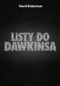 Listy do Dawkinsa - David Andrew Robertson
