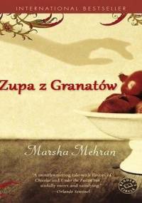 Mehran Marsha - Zupa z Granatow [Audiobook Pl]