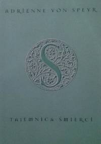 Tajemnica śmierci - Adrienne von Speyr