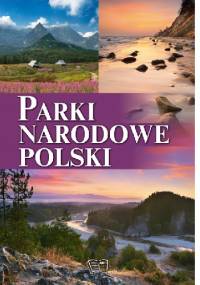 Parki Narodowe Polski - Joanna Włodarczyk