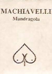 Mandragola czyli napój zapładniający - Niccolò Machiavelli