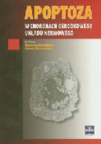 Apoptoza w chorobach ośrodkowego układu nerwowego