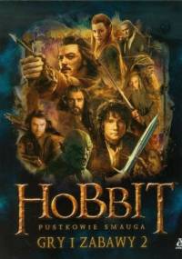 Hobbit. Pustkowie Smauga. Gry i zabawy 2 - J. R. R. Tolkien