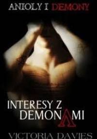 Interesy z demonami - Victoria Davies