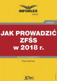 Jak prowadzić ZFŚS - Janczukowicz Krzysztof