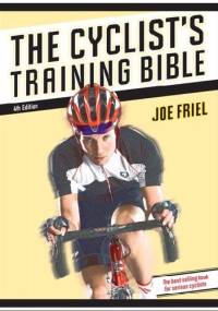 The Cyclist's Training Bible - Joe Friel