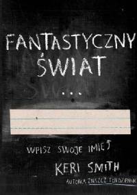 Fantastyczny świat - Keri Smith
