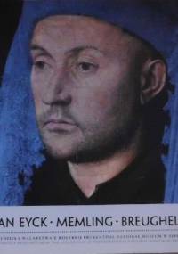 Van Eyck, Memling, Breughel. Arcydzieła malarstwa z kolekcji Brukenthal National Museum w Sibiu - praca zbiorowa, Jacek Kriegseisen