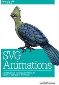SVG Animations. From Common UX Implementations to Complex Responsive Animation - Drasner Sarah