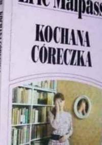 Kochana córeczka - Eric Lawson Malpass