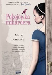 Pokojówka miliardera - Marie Benedict