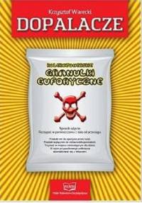 Dopalacze - Krzysztof Warecki
