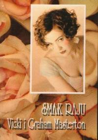 Smak raju - Graham Masterton, Vicki Masterton