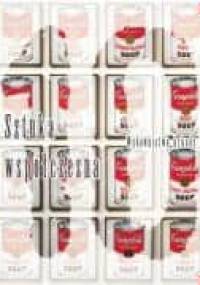 Wielka historia sztuki. Tom 10, Sztuka współczesna