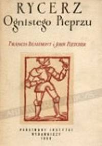 Rycerz Ognistego Pieprzu - Francis Beaumont, John Fletcher
