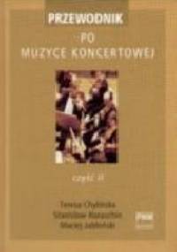 Przewodnik po muzyce koncertowej. Część 2