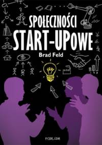 Społeczności START-UPowe - Brad Feld