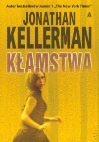 Kłamstwa - Jonathan Kellerman