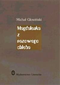 Magdalenka z razowego chleba - Michał Głowiński