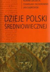 Dzieje Polski średniowiecznej