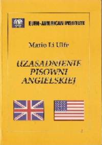 Uzasadnienie pisowni angielskiej - Mario Li Ulfe