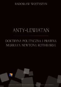 Anty-Lewiatan - Radosław Wojtyszyn