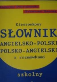 Kieszonkowy słownik angielsko - polski, polsko - angielski z rozmówkami, szkolny - Zygmunt Saloni, Tadeusz Piotrowski (językoznawca)