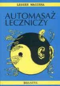 Automasaż leczniczy - Leszek Magiera