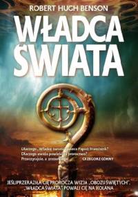 Władca świata - Robert Hugh Benson
