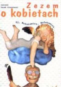 Zezem o kobietach - Józef Bułatowicz