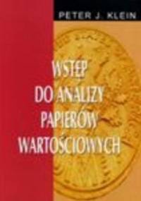 Wstęp do analizy papierów wartościowych/K.E.Li - Klein Peter J. - Peter J. Klein