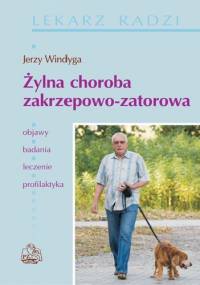 Żylna choroba zakrzepowo-zatorowa - Jerzy Windyga