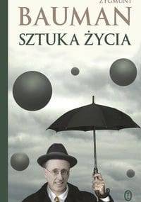 Sztuka życia - Zygmunt Bauman