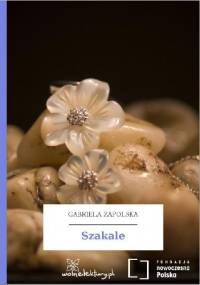 Szakale - Gabriela Zapolska