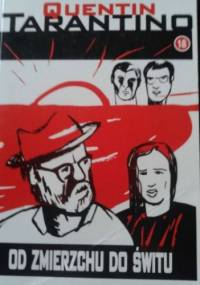 Od zmierzchu do świtu - Quentin Tarantino