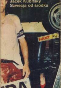 Szwecja od środka - Jacek Kubitsky