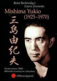 Mishima Yukio (1925-1970). Mała antologia dramatu japońskiego