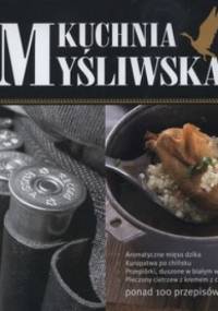 Kuchnia myśliwska - praca zbiorowa