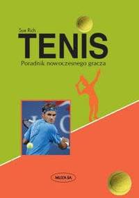 Tenis Poradnik nowoczesnego gracza - Sue Rich
