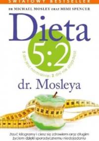 Dieta 5:2 Dr. Mosleya - Mimi Spencer, Michael Mosley
