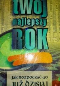 Twój najlepszy rok - Jinny S. Ditzler