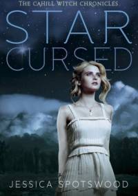Star Cursed - Jessica Spotswood