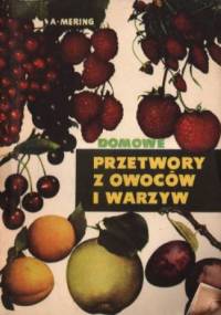 Przetwory domowe z owoców i warzyw - Tadeusz Cymer