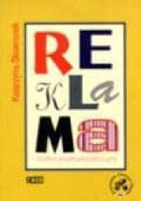 Reklama. Studium pragmalingwistyczne - Katarzyna Skowronek