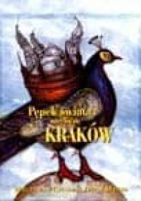 Pępek świata nazywa się Kraków - Leszek Mazan, Mieczysław Czuma