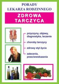 Zdrowa tarczyca - praca zbiorowa