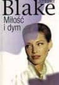 Miłość i dym - Jennifer Blake