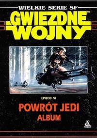 Gwiezdne Wojny Epizod VI Powrót Jedi - Album - George Lucas, Lawrance Kasdan