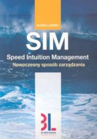 SIM. Speed Intuition Management - Björn Lundén